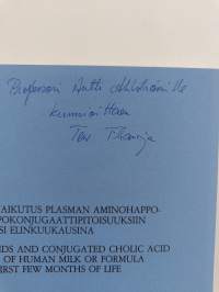 Maitoaterian vaikutus plasman aminohappo- ja koolihappokonjugaattipitoisuuksiin ensi elinkuukausina = plasma amino acids and conjugated cholic acid after a feed o...
