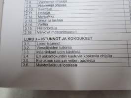 Mestarimuurarin kirja - Suurloosin ohjekirja 2013, vapaamuurareitten järjestön teoreettiset ja käytännön ohjeet, omaisuus, menettelytavat, protokolla, rituaalit ym.