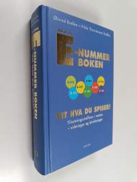 Den store e-nummer boken : vit hva du spiser!