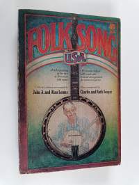 Folk Song U.S.A. : The 111 Best American Ballads