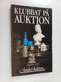 Klubbat på auktion - årsbok 1987
