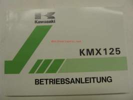 Kawasaki KMX125 (KMX125-B8) betriebsanleitung -käyttöohjekirja saksaksi