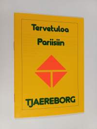 Tervetuloa Pariisiin