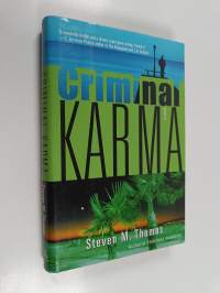 Criminal Karma : A Novel