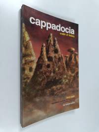 Cappadocia : Cradle of History