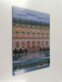 Kungliga Slottet = The Royal Palace = Das Königliche Schloss = Kuninkaan linna = Le Châteu royal : Stockholm