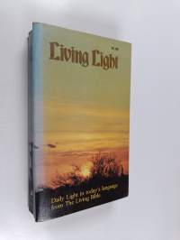 Living Light: Daily Light in Today&#039;s Language