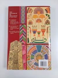 The grammar of ornament : The Classic encyclopedia of design and decorative art