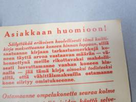 Singer kuittikirja nr 217, tarkastusmerkit suoritetuista vähittäismaksuista, Akseli Lehtonen, Wiilahakkajankatu, Uusikoivisto, Pori