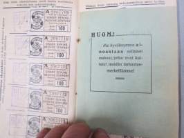 Singer kuittikirja nr 217, tarkastusmerkit suoritetuista vähittäismaksuista, Akseli Lehtonen, Wiilahakkajankatu, Uusikoivisto, Pori