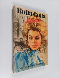 Kulla-Gulla och Tomas torpare