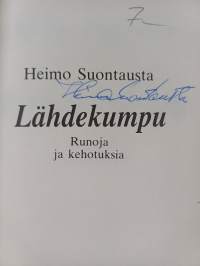 Lähdekumpu : runoja ja kehotuksia (signeerattu)
