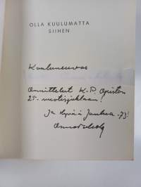 Olla kuulumatta siihen (signeerattu, tekijän omiste)