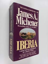Iberia - Spanish Travels and Reflections