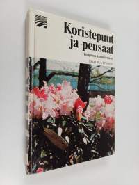 Koristepuut ja -pensaat