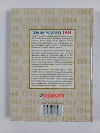 Sinun vuotesi 1944