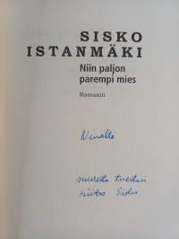 Niin paljon parempi mies (signeerattu, tekijän omiste)