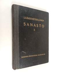 Saksalais- ja latinalais-suomalainen Lääketieteellinen sanasto 1