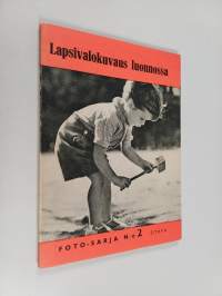 Lapsivalokuvaus luonnossa