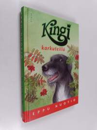 Kingi karkuteillä