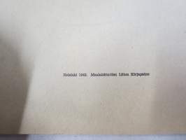 Kunnan Talousarvio - vuonna 1942 painettu kirja, johon on voitu valmistella kunnan talousarviota silloisten luokkien ja momenttien mukaan