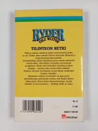 Ryder : Tilinteon hetki