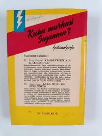 Kuka murhasi Suzannen : salapoliisiromaani