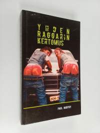 Yhden raggarin kertomus
