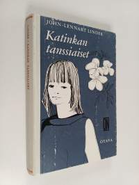 Katinkan tanssiaiset : jatkoa teokseeen Katinka
