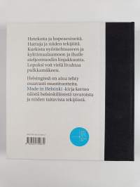Made in Helsinki : helsinkiläisen työn helmiä kolmelta vuosisadalta