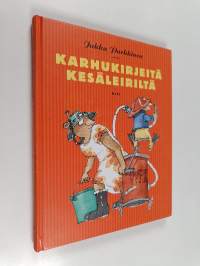 Karhukirjeitä kesäleiriltä
