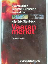 Vaaran merkit : Suomalaisen tiedustelu-upseerin muistelmat
