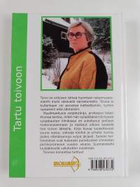 Tartu toivoon : syöpälääkärin kädenjälki (signeerattu, tekijän omiste)