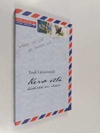 Kerro että äidillä on ikävä