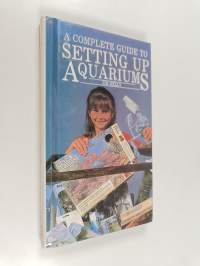 A Complete Introduction to Setting Up an Aquarium
