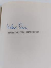 Muistikuvia, mielikuvia (signeerattu)