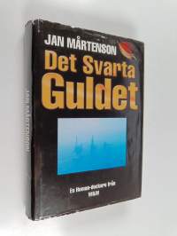 Det svarta guldet : Detektivroman
