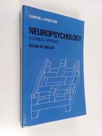 Neuropsychology : a clinical approach