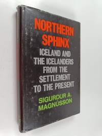Northern sphinx : Iceland and the Icelanders from the settlement to the present