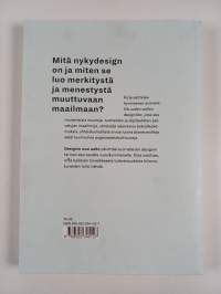 Designin uusi aalto : merkitystä ja menestystä tälle vuosisadalle