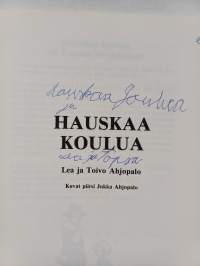Hauskaa koulua (signeerattu, tekijän omiste)