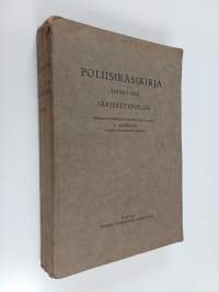 Poliisikäsikirja 2 : järjestyspoliisi
