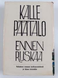 Ennen ruskaa
