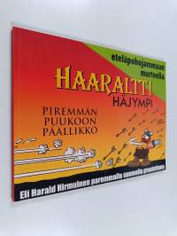 Haaraltti häjympi : piremmän puukoon päällikkö
