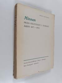 Minnen från fälttåget i Turkiet åren 1877–1878