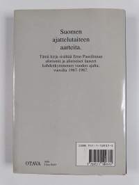 Lausui alustaja, joka korosti : kootut aforismit ja aforistiset lauseet 1967-1987