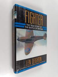 Fighter : The True Story of the Battle of Britain