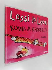 Kovaa ja korkealta