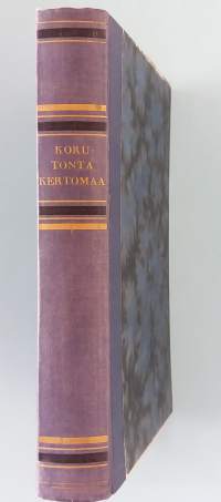 Korutonta kertomaa.  ( Sotahistoria, muistelmat, todenperäiset )