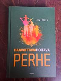 Haavoittava, hoitava perhe